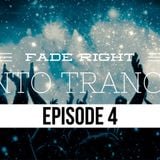 Fade Right Intro Trance Episode 4