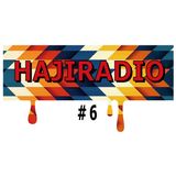HajiRadioShow#6