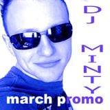 March Promo - mixed by DJ MINTY