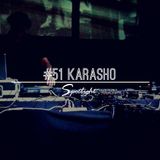 #51 Spotlight - Karasho