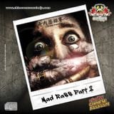 Mad Rass Pt. 2 (Preview)