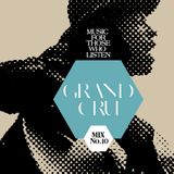 Grand Cru-"Howling"