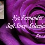 Nyz Fernandez Soft Songs Selections - By: DOC 03.10.13