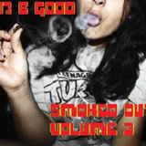 SMOKED OUT VOLUME 3