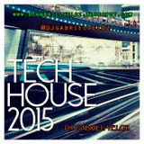 Under Tech House 2015 BY: Dj Gabriel Veloz