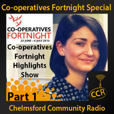 Co-operatives Fortnight Special Part 1 - @CStarCoop - Amy Lee - CCR & Chelmsford Star - 29/06/14