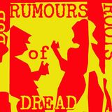 RUMOURS of DREAD Rootikal Style