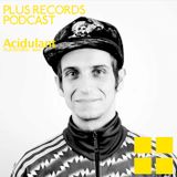 104: Acidulant(MALTA) DJ Mix - Acid babies go to work -
