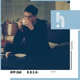 Hyp 260: R.O.S.H.