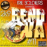 Irie Soldiers "BendOva"#11 - DaggA MixCd (2009)