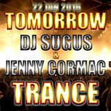 DJ SUGUS & JENNY CORMAC - TRANCE COLLABORATION SET 2016