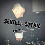DJ :TRAUMTÄNZER: SEVILLA GOTHIC zona2