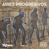 DJ Wars No. 47 - Día de Sparring/Aires Progresivos: Franz Zappa, Mew, Porcupine Tree, Primus, Yes.