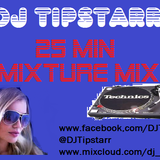 25 Minute Mixture Mix