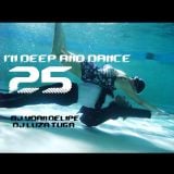 @YoanDelipe "In Deep and Dance 25"