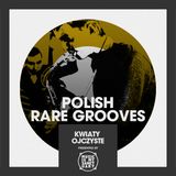 MIMS Guest Mix: Poland Rare Grooves Mix (Kwiaty Ojczyste)
