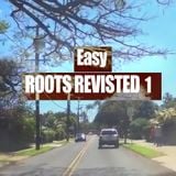 Easy Roots Revisited-1