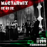 Magyar Mix by Monocone (Sell-action#199_tilos90.3_2015.03.15)