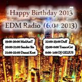 DJ GELIUS - Happy Birthday EDM Radio (6.04.2013)