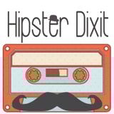 Hipster Dixit - Puntata 1