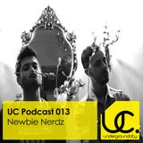 Underground City Podcast 013 by Newbie Nerdz
