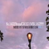 Nu JAZZ/Bossa/CROSS OVER JAZZ!!!!!