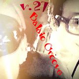 Balaio Groove V.27 - Desencabulada - compiled by Dj Evelyn Cristina