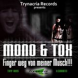Mono & Tox - Finger weg von meiner Musch (Sally & Vip-R Remix)