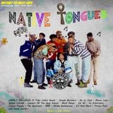 Native Tongues - Presented by A.T.M.S 2015