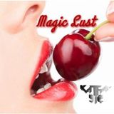 (MAGIC LUST) LUJURIA #006 - Djane Katharsis