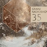Grani Radioshow #35 (Goodbye winter...)