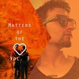 Matters Of The Heart Vol. 3