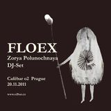 FLOEX / Zorya Polunochnaya @ o2bar Prague 20-11-2011