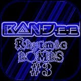 B@NĐee - ✪Rhytmic BOMBS #3✪