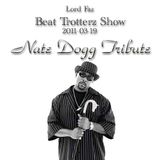 Nate Dogg Tribute on last Beat Trotterz Show - 2011-03-19