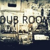 Dub Room - Episode #6