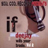If DJ Was Your Trade Vol. 2
