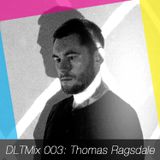 DLTMix 003: Thomas Ragsdale