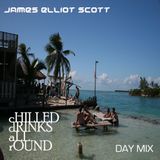 Chilled Drinks All Round - Day Mix
