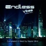 Sound illusion Presents - Endless Vibes (Episode #004) Mixed by Master Mind