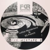 Lolitas Wonderland&KS French-FKR Mixtape 6