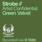 Green Velvet - Artist Confidential Mixed By DJ Strobe