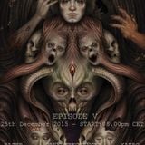 AnTraxid @ DAWN OF DECAY EPISODE V ( 25-12-2015 )