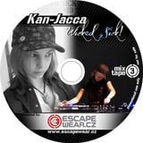 Wicked Sick! - Escape Wear mixtape vol.3