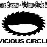 Shane Greene - Vicious Circle Mix