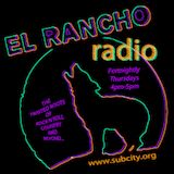 El Rancho Radio ⦿ 12.02.15 ⦿