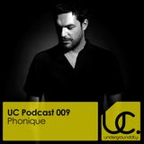 Underground City Podcast 009 by Phonique