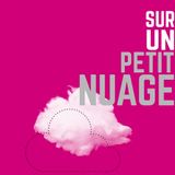 11 décembre 2015 - Sur Un Petit Nuage