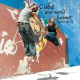 Cuba and world fusion!!!