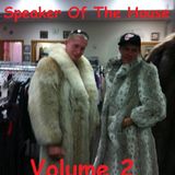 Speaker Of The House (Vol. 2)
